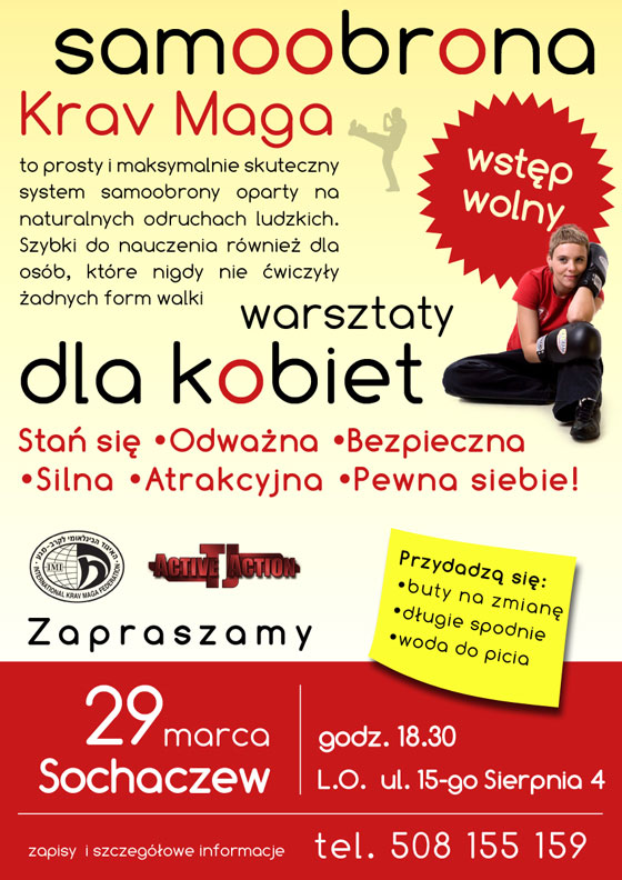 Seminarium Krav Maga - Samoobrona dla kobiet w Sochaczewie. Warsztaty Krav Maga dla kobiet. Stań się odważna, bezpieczna, silna, atrakcyjna i pewna siebie!