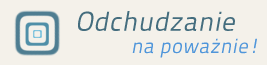 Odchudzanie na poważnie. Indywidualne porady dietetyczne. Wizyta u dietetyka.